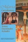 Maria Corredentora Temas Doctrinals Actuales