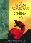 The Seven Sorrows of China