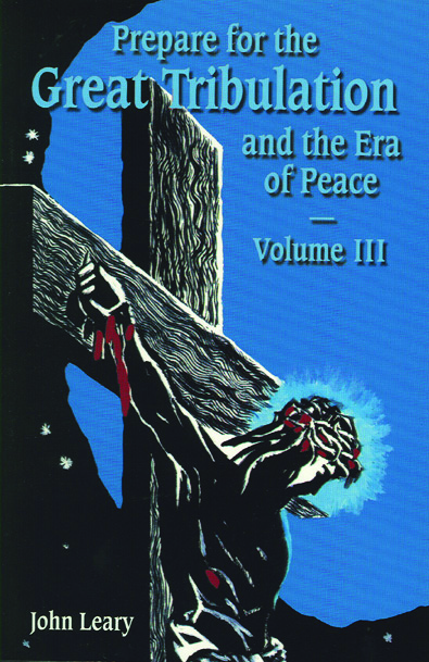 Prepare for the Great Tribulation Vol 3