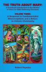 The Truth About Mary - Vol III