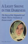 A Light Shone In The Darkness