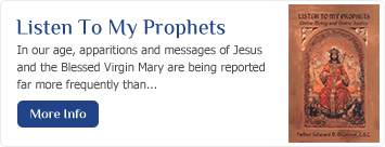 Listen to My Prophets