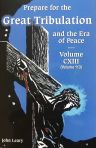 Prepare for the Great Tribulation Vol 113