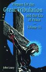 Prepare for the Great Tribulation Vol 3