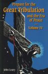 Prepare for the Great Tribulation Vol 4