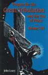 Prepare for the Great Tribulation Vol 8