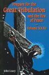 Prepare for the Great Tribulation Vol 31