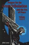 Prepare for the Great Tribulation Vol 35