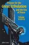 Prepare for the Great Tribulation Vol 37