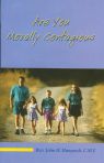 Are You Morally Contagious?