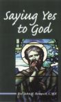 Saying Yes To God