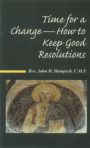 Time For A Change-How To Keep Good Resolutions