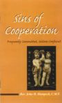 Sins Of Cooperation
