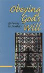 Obeying God's Will-Gateway