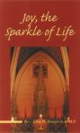Joy, The Sparkle of Life