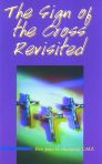 The Sign of the Cross Revisited