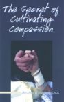 The Secret of Cultivating Compassion