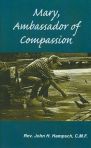 Mary, Ambassador of Compassion